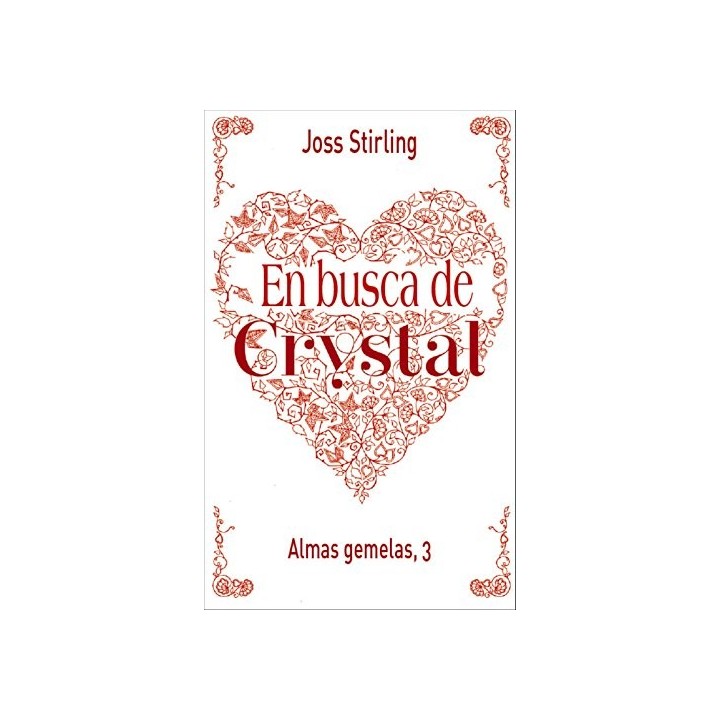 ALMAS GEMELAS, 3. EN BUSCA DE CRYSTAL